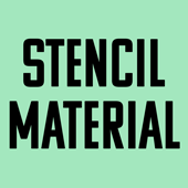 Stencil Material