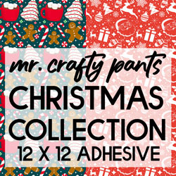 Mr. Crafty Pants Christmas Collection - Matte Printed Pattern Adhesive Vinyl  -  12" x 12" Sheets