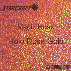 12" x 24" Sheet - StarCraft Magic - Hoax Holo Rose Gold