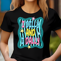 Press Ready Transfer - I Dilly and I Dally - Adult