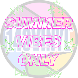Free Download - Fluorescent Summer Vibes Only
