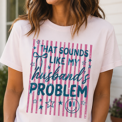 Press Ready Transfer - Sounds Like My Husbands Problem