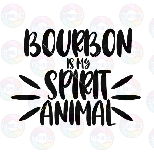 Bourbon is My Spirit Animal