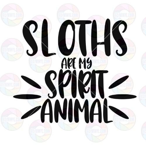 Sloths are My Spirit Animal