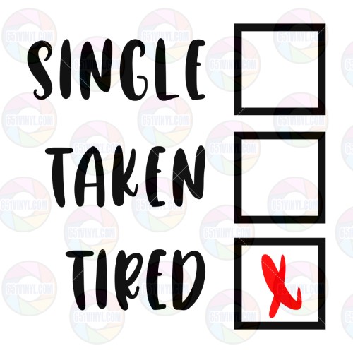 Single Taken Tired