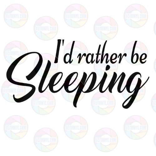 Rather Be Sleeping