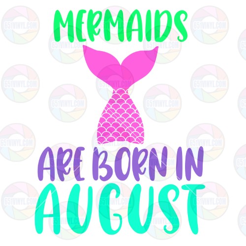 Mermaids are Born in August
