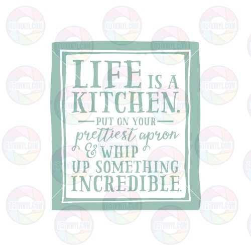 Life is a Kitchen