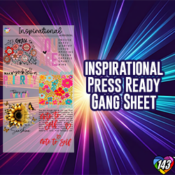 Pre-Made DTF Gang Sheet - Inspirational