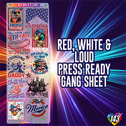 Pre-Made DTF Gang Sheet - Red, White & Loud