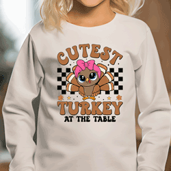Press Ready Transfer - Cutest Turkey at the Table - Youth