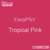 Siser EasyPSV - Tropical Pink (19) - 12" x 12" Sheet