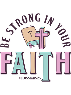 Be Strong in Your Faith - 143