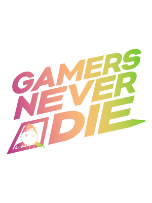 Gamers Never Die - 143