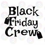 Black Friday Crew