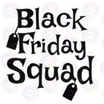 Black Friday Squad