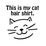 Free Download - This is my Cat Hair Shirt