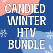 Candied Winter HTV Bundle
