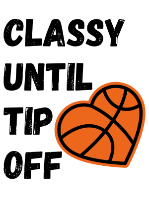 Classy Until Tip Off Basketball Heart - Black - 143