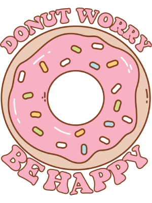 Donut Worry Be Happy - 143