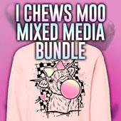 I Chews Moo Mixed Media Bundle