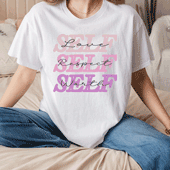 Press Ready Transfer - Self Love, Respect, Worth Pink