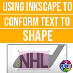 Inkscape | Episode 3 | Conform Text to a Shape